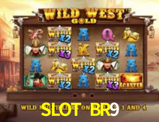 SLOT BR9